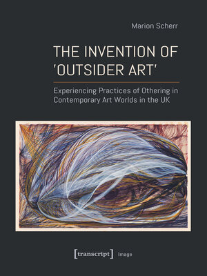 cover image of The Invention of ›Outsider Art